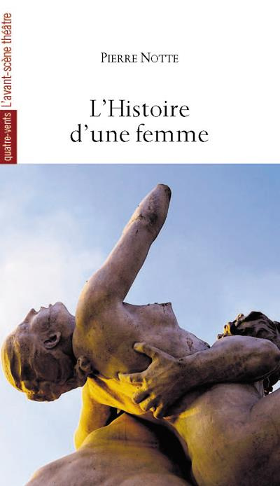 Emprunter L'histoire d'une femme (elle ne dit rien et elle s'en va) livre