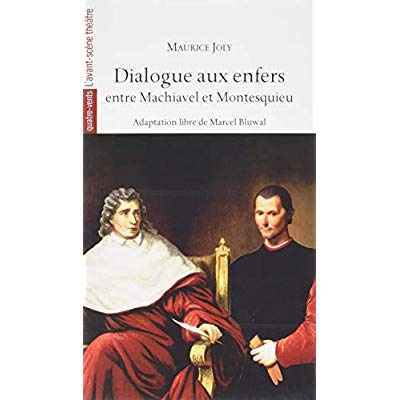 Emprunter Dialogue aux enfers entre Machiavel et Montesquieu livre