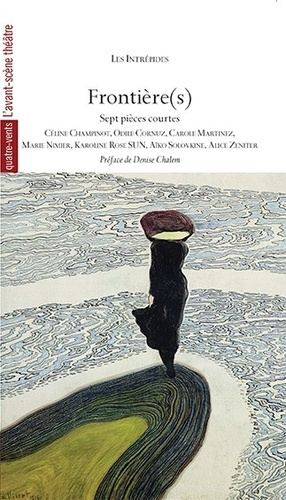 Emprunter Frontière(s). Sept pièces courtes livre