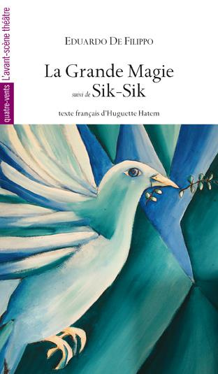 Emprunter La Grande Magie suivi de Sik-Sik livre