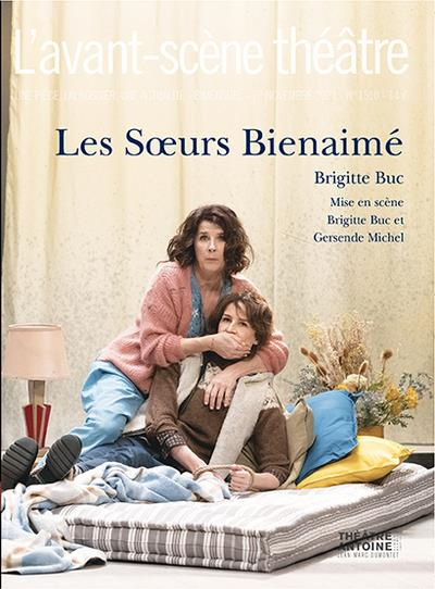 Emprunter L'Avant-scène théâtre N° 1510 : Les soeurs Bienaimé livre