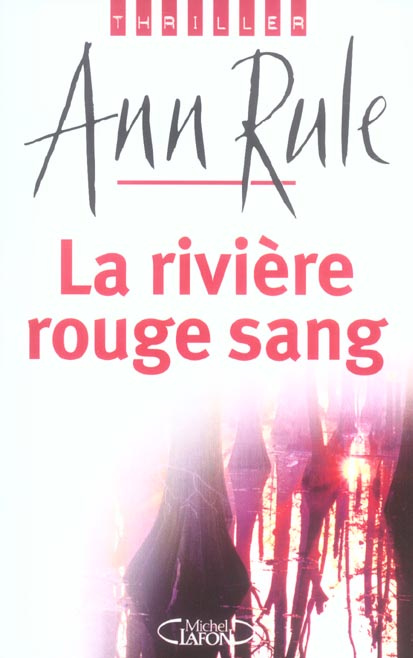 Emprunter La rivière rouge sang livre