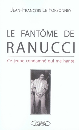 Emprunter Le fantôme de Ranucci livre