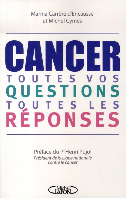 Emprunter Cancer. Toutes vos questions, toutes les réponses livre