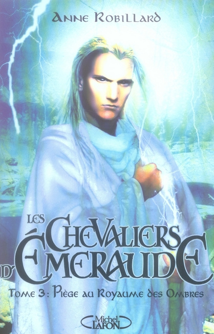 Emprunter Les Chevaliers d'Emeraude Tome 3 : Piège au Royaume des Ombres livre