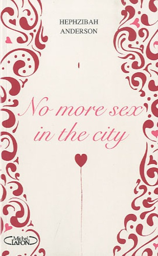 Emprunter No more sex in the city livre