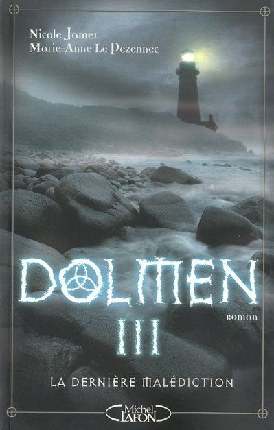 Emprunter Dolmen Tome 3 : La Dernière Malédiction livre