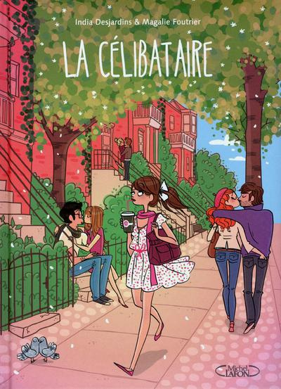 Emprunter La célibataire Tome 1 livre