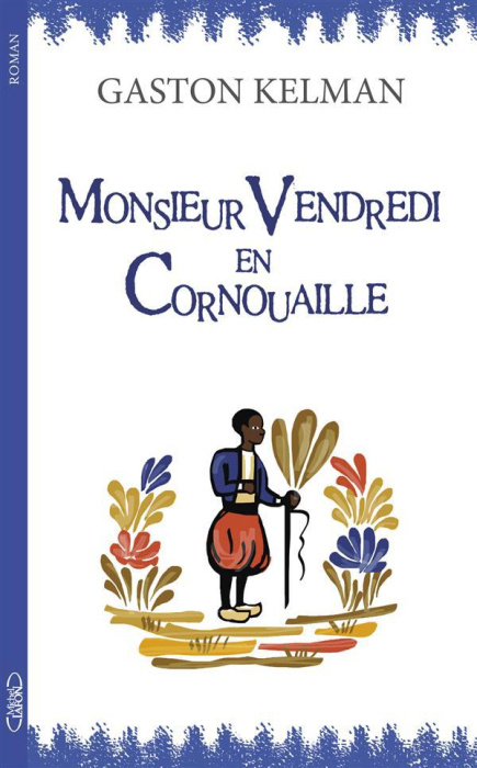 Emprunter Monsieur vendredi en Cornouaille livre