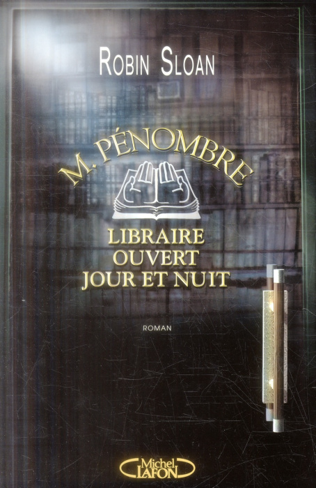 Emprunter M.Pénombre, libraire ouvert jour et nuit livre