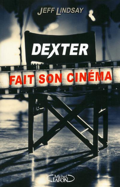 Emprunter Dexter fait son cinéma livre