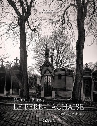 Emprunter Le Père-Lachaise. Jardin des ombres livre