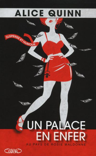 Emprunter Un palace en enfer. Au pays de Rosie Maldonne livre