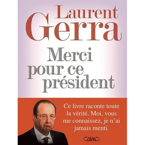 Emprunter Merci pour ce président livre