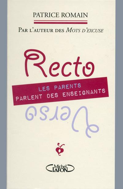 Emprunter Recto verso : les parents parlent des enseignants, les enseignants parlent des parents livre