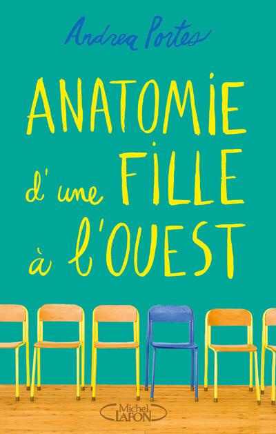 Emprunter Anatomie d'une fille à l'ouest livre