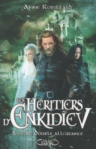 Emprunter Les Héritiers d'Enkidiev Tome 11 : Double allégeance livre