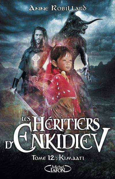 Emprunter Les héritiers d'Enkidiev Tome 12 : Kimaati livre