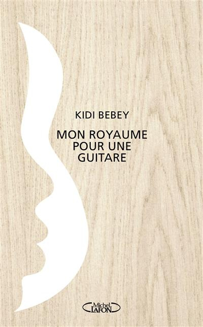 Emprunter Mon royaume pour une guitare livre