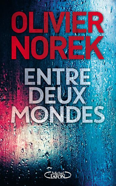 Emprunter Entre deux mondes livre