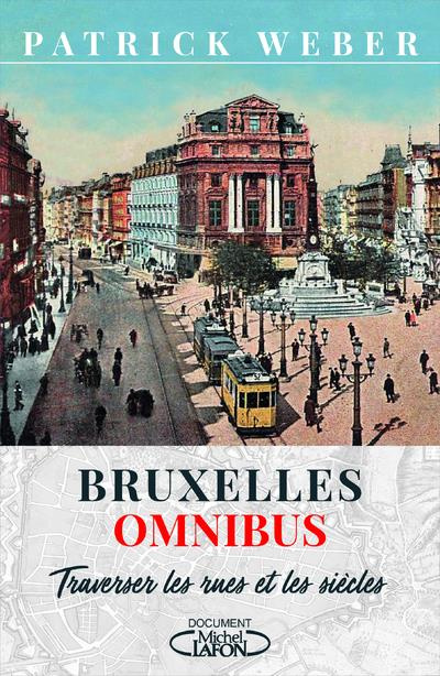 Emprunter Bruxelles omnibus livre