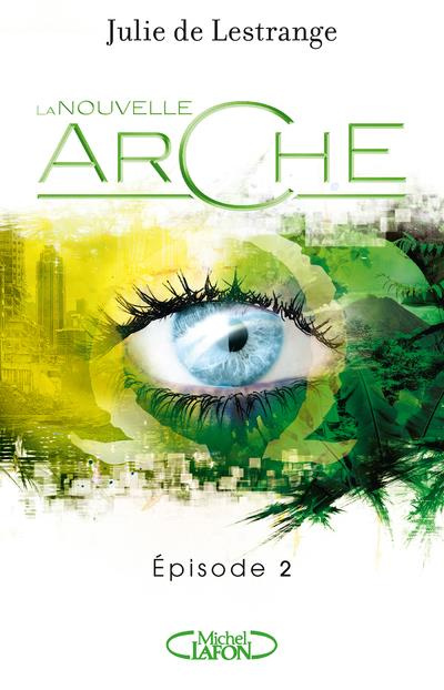 Emprunter La nouvelle arche Tome 2 livre