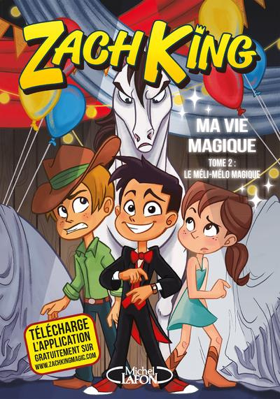 Emprunter Ma vie magique Tome 2 : Le méli-mélo magique livre