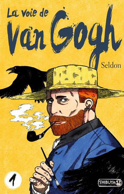 Emprunter La voie de Van Gogh Tome 1 livre