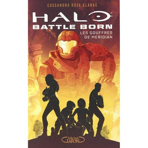 Emprunter Halo Battle Born Tome 2 : Les gouffres de Meridian livre