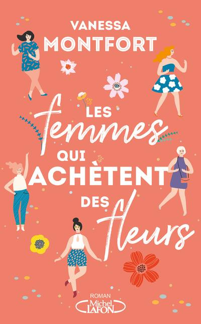 Emprunter Les femmes qui achètent des fleurs livre