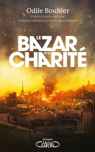 Emprunter Le bazar de la charité livre
