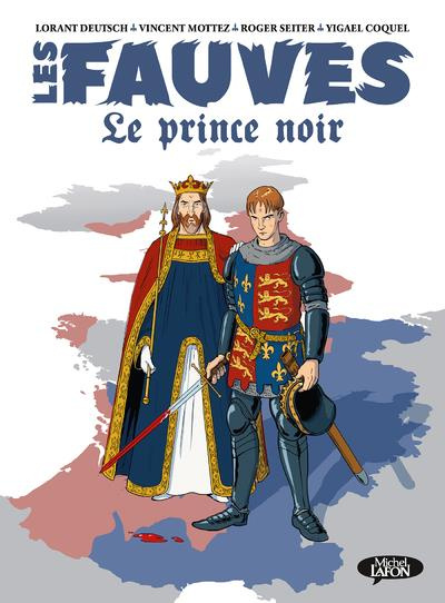 Emprunter Les fauves Tome 2 : Le prince noir livre
