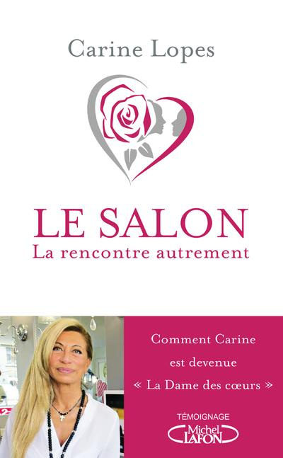 Emprunter Le salon. La rencontre autrement livre