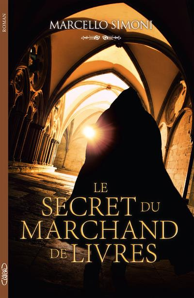 Emprunter Le secret du marchand de livres (Ignace de Tolede) livre