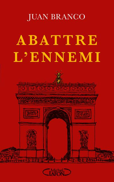 Emprunter Abattre l'ennemi livre