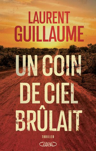 Emprunter Un coin de ciel brûlait livre
