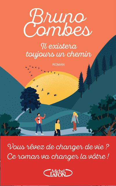 Emprunter Il existera toujours un chemin livre