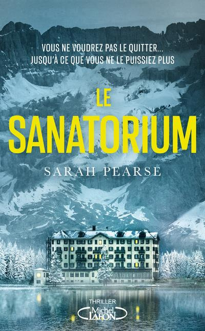 Emprunter Le sanatorium livre