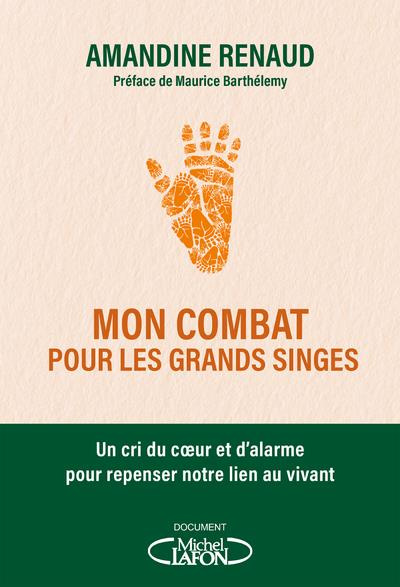 Emprunter Mon combat pour les grands singes livre