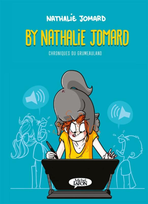 Emprunter By Nathalie Jomard. Chroniques du Grumeauland livre