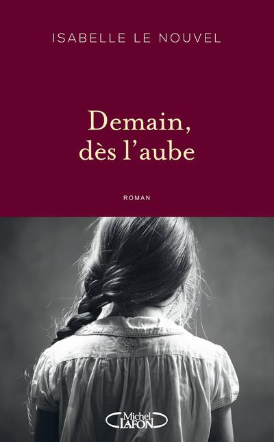 Emprunter Demain dès l'aube livre