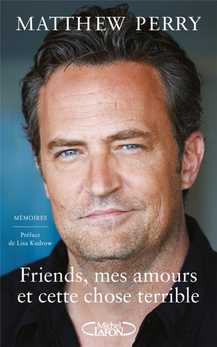 Emprunter Friends, mes amours et cette chose terrible. Mémoires livre