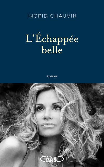 Emprunter L'échappée belle livre