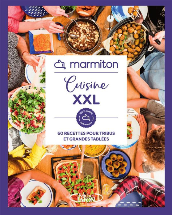 Emprunter Cuisine XXL. 60 recettes pour tribus et grandes familles livre