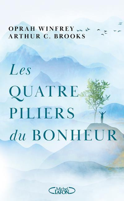 Emprunter Les quatre piliers du bonheur livre