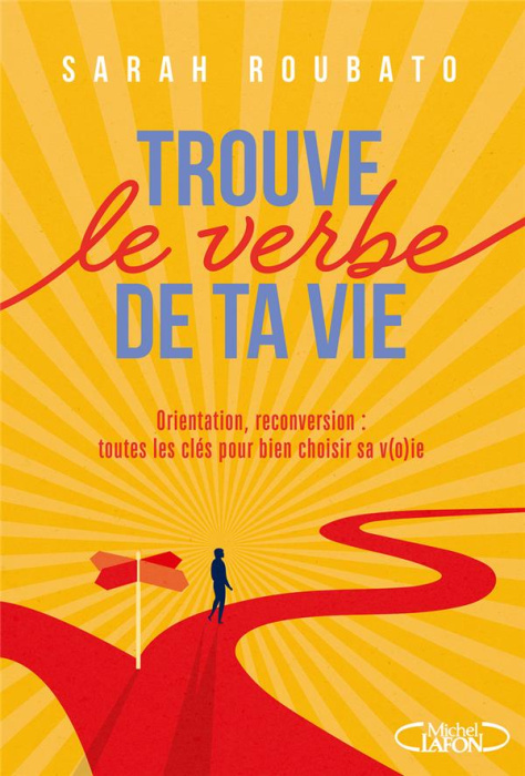 Emprunter Trouve le verbe de ta vie livre
