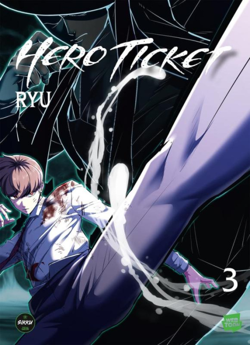 Emprunter Hero Ticket Tome 3 livre