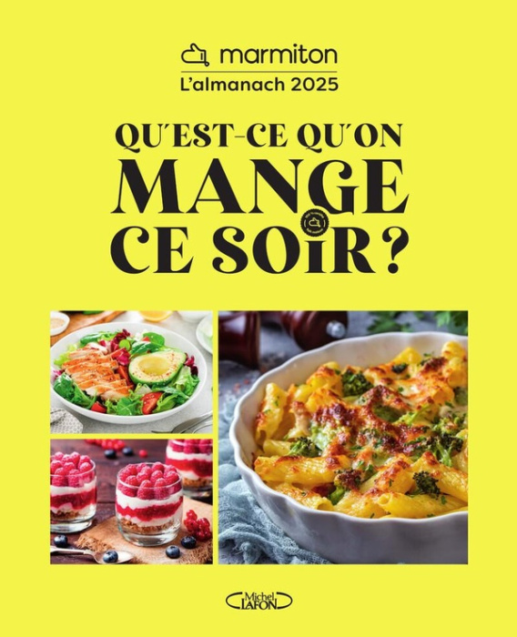 Emprunter Qu'est-ce qu'on mange ce soir ? L'almanach, Edition 2025 livre