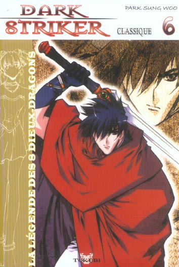 Emprunter Dark Striker classique. Tome 6 livre