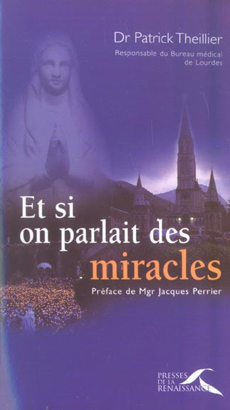 Emprunter Et si on parlait des miracles... livre